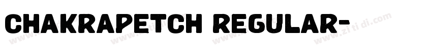 chakrapetch regular字体转换